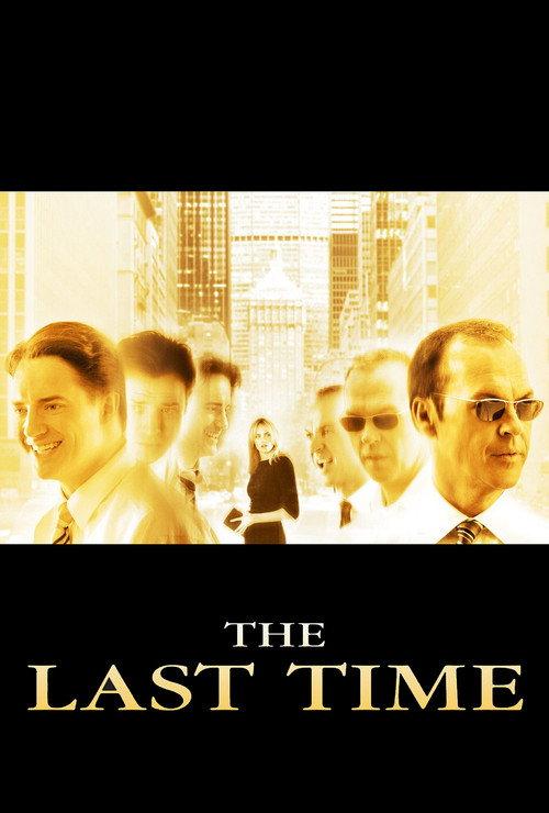 The Last Time 2006 official movie poster