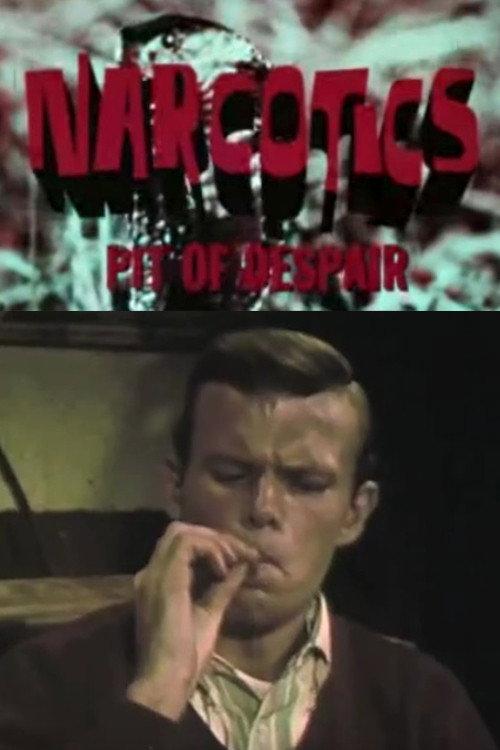 Narcotics: Pit of Despair 1967 official movie poster