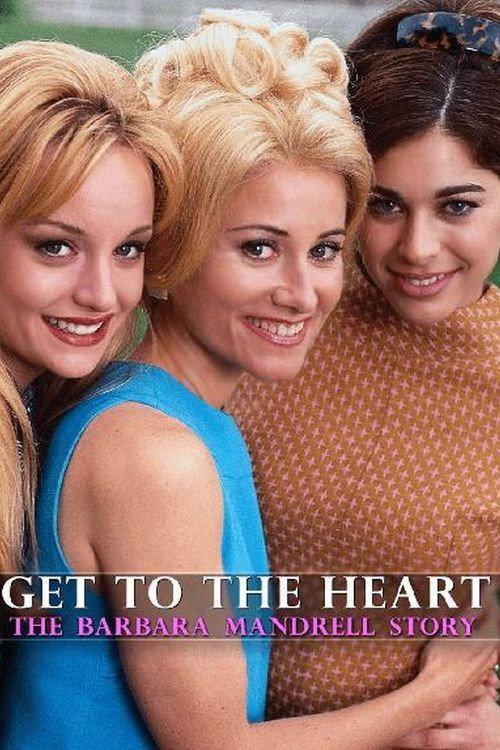 Get to the Heart: The Barbara Mandrell Story 1997 official movie poster