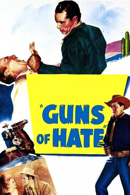 Guns of Hate 1948 official movie poster