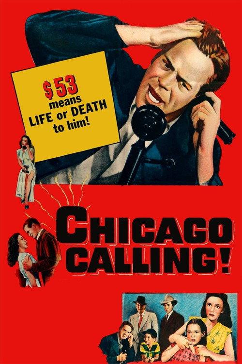 Chicago Calling 1951 official movie poster