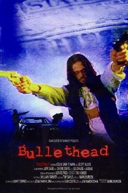 Bullethead 1999 official movie poster