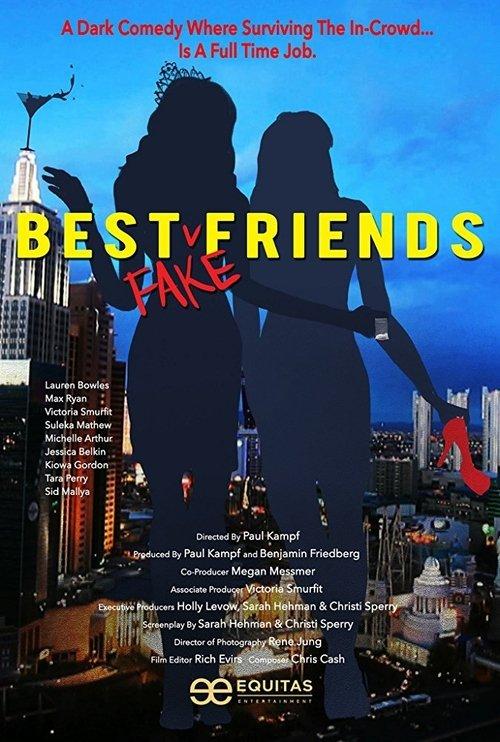 Best Fake Friends 2016 official movie poster