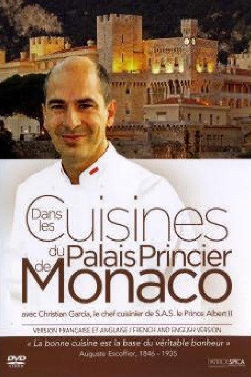 Chefs des Chefs : Dans les coulisses du Palais de Monaco 2012 official movie poster
