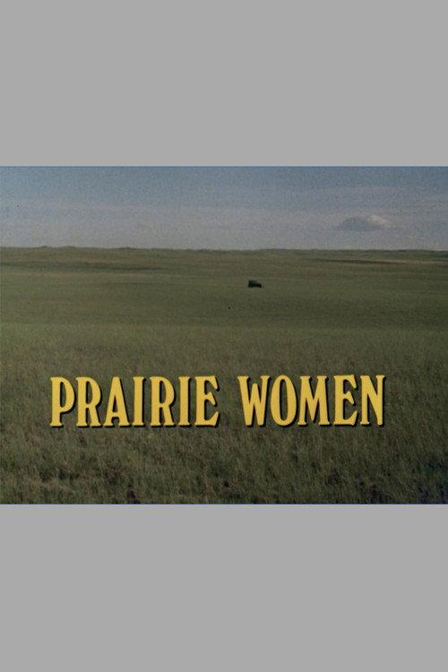 Prairie Women 1987 official movie poster