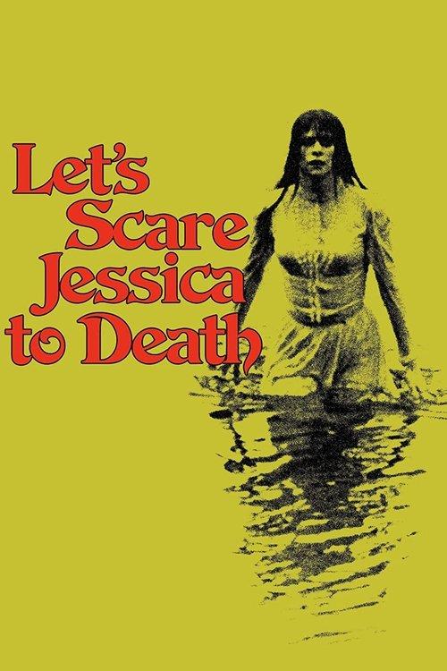 Let's Scare Jessica to Death 1971 official movie poster