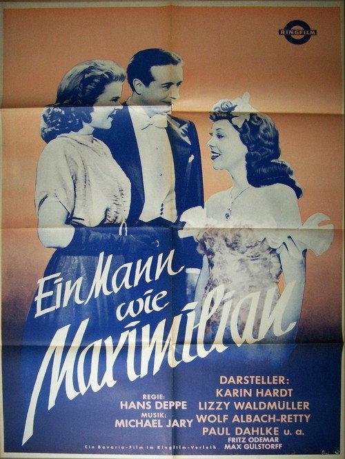 A Man Like Maximilian 1945 official movie poster