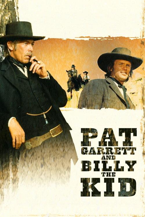 Pat Garrett & Billy the Kid 1973 official movie poster