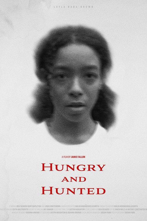 Hungry and Hunted 2024 official movie poster