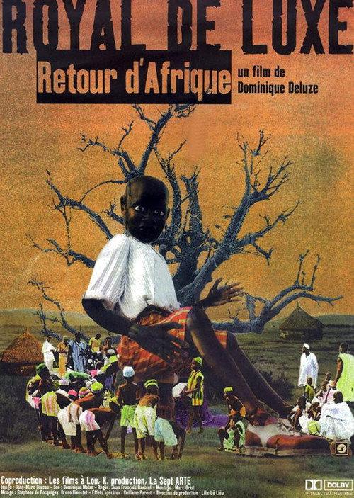 Royal de luxe, retour d'Afrique 2000 official movie poster