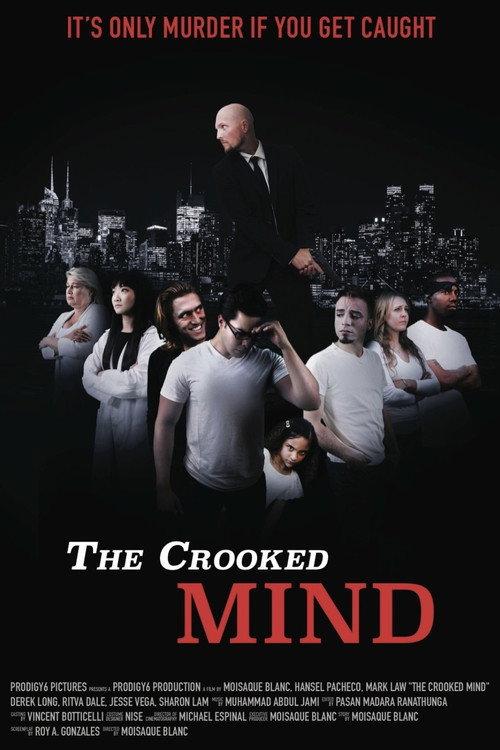 The Crooked Mind 2016 official movie poster