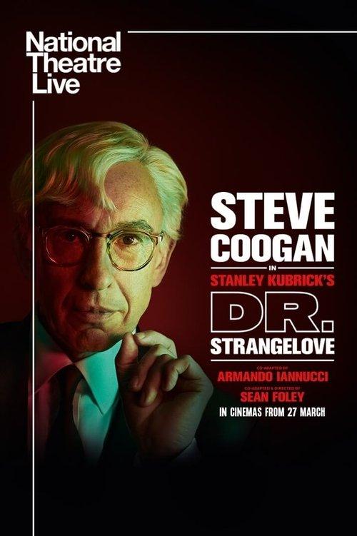 National Theatre Live: Dr. Strangelove 2025 official movie poster