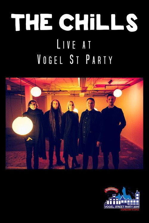 The Chills Live at Vogel Street Party 2019 official movie poster