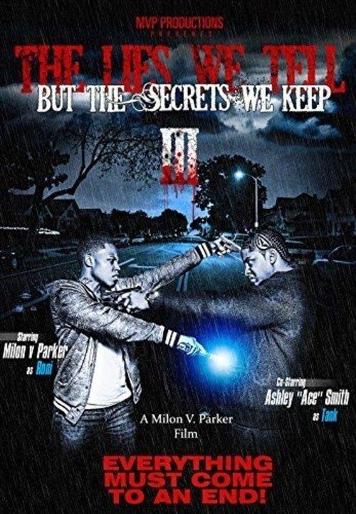 The Lies We Tell But the Secrets We Keep: Part 3 2014 official movie poster