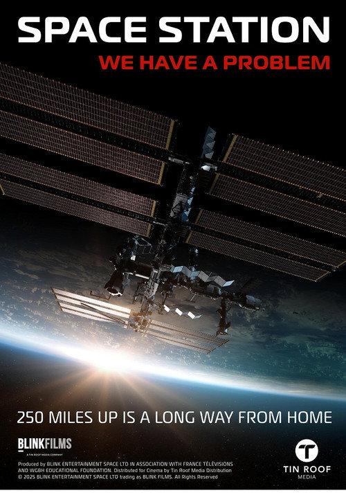 Space Station: We Have A Problem 2025 official movie poster