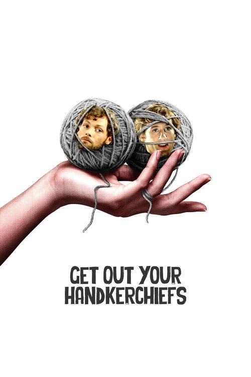 Get Out Your Handkerchiefs 1978 official movie poster