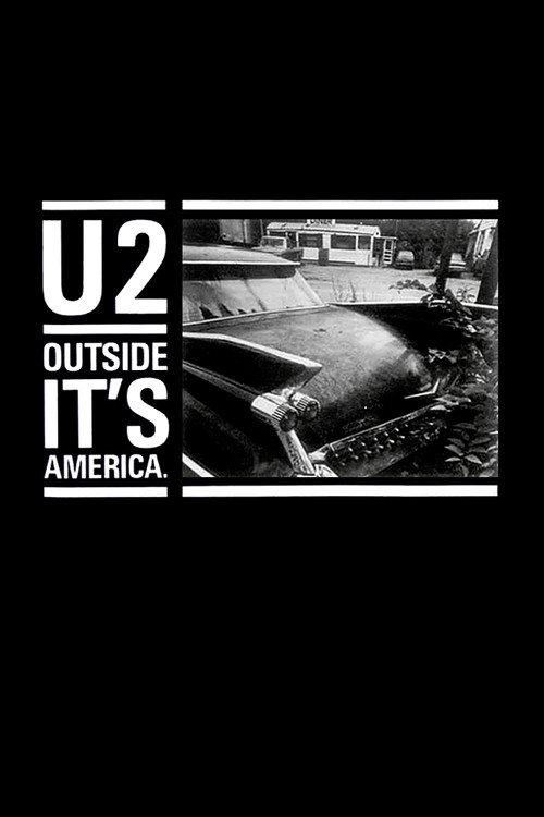 U2: Outside It's America 1987 official movie poster