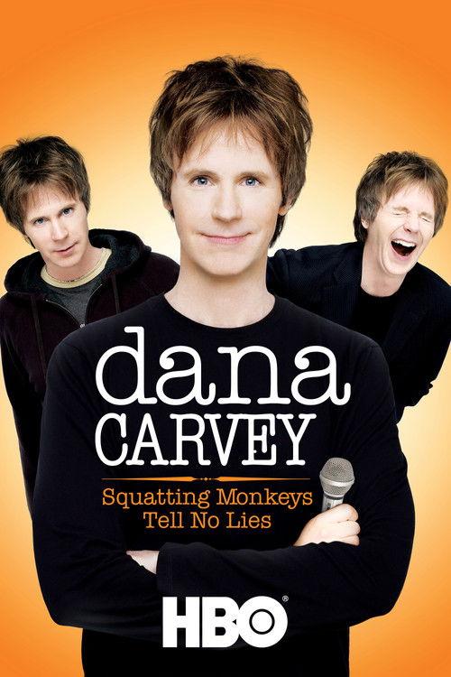 Dana Carvey: Squatting Monkeys Tell No Lies 2008 official movie poster