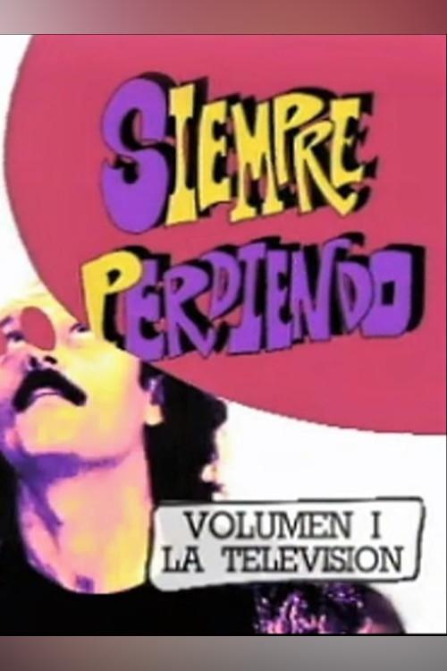 Faemino y Cansado: Siempre Perdiendo 1993 official movie poster