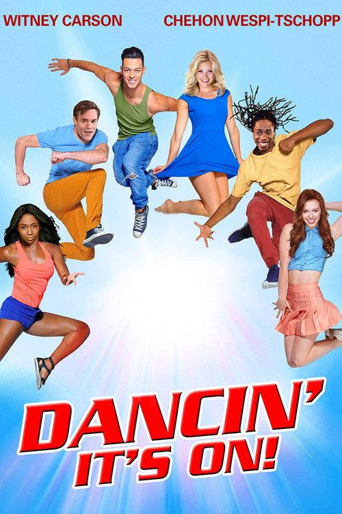 Dancin': It's On! 2015 official movie poster