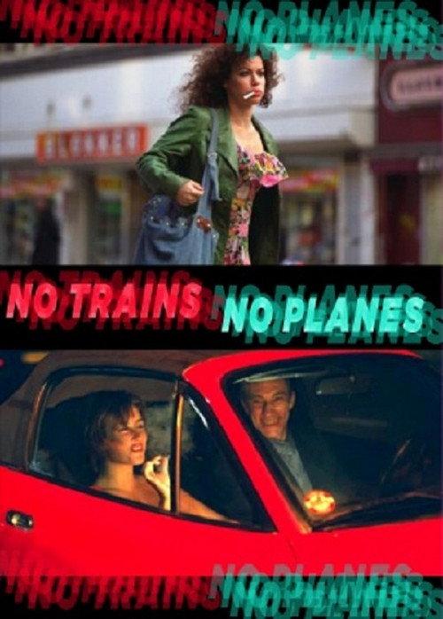 No Trains No Planes 1999 official movie poster
