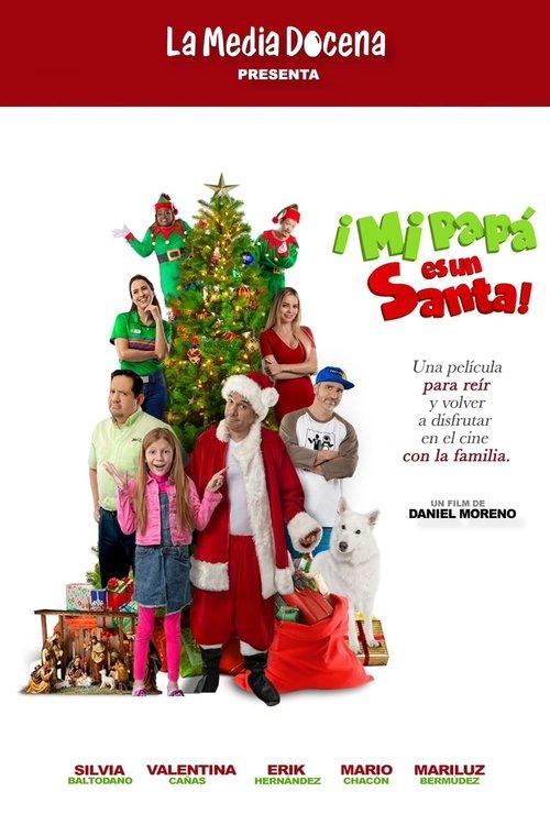 My Dad is a Santa 2021 official movie poster