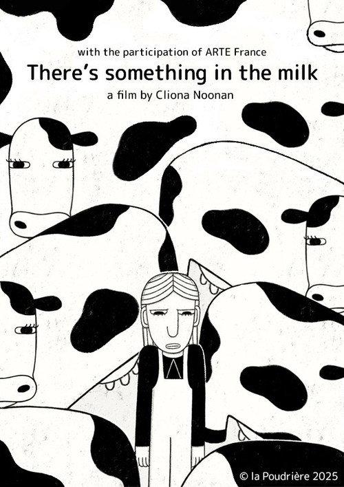 There's Something in the Milk 2025 official movie poster