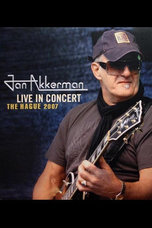 Jan Akkerman: Live In Concert - The Hague 2007 official movie poster