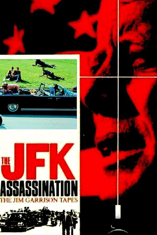 The JFK Assassination: The Jim Garrison Tapes 1992 official movie poster