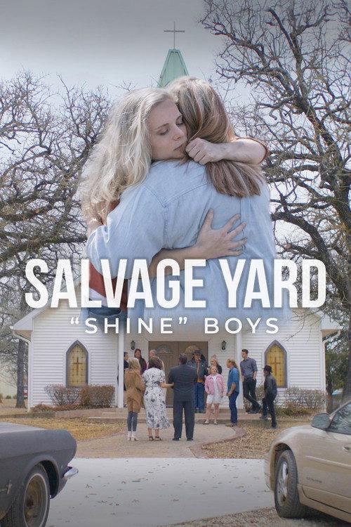 Salvage Yard "Shine" Boys 2021 official movie poster