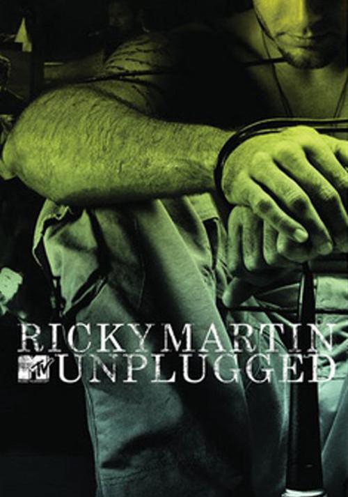 Ricky Martin: MTV Unplugged 2006 official movie poster