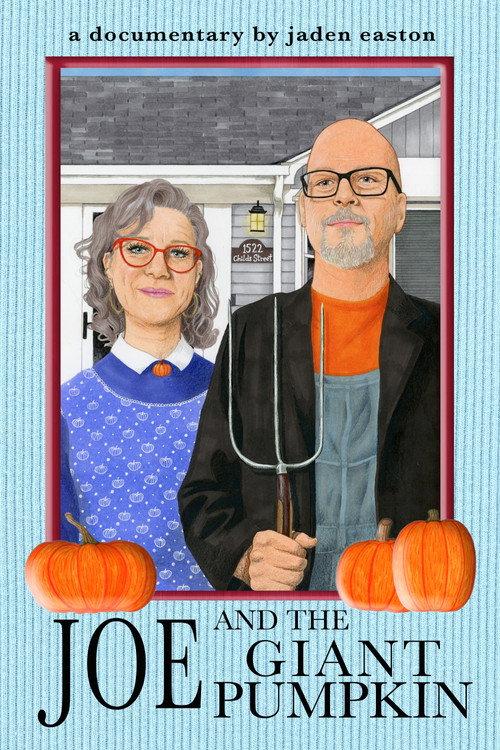 Joe and the Giant Pumpkin official movie poster