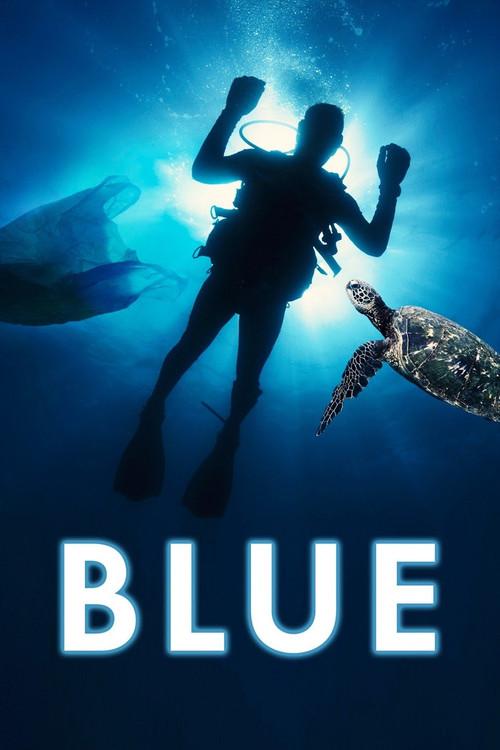 Blue 2017 official movie poster