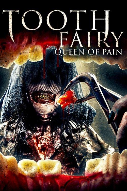 Tooth Fairy: Queen of Pain 2022 official movie poster
