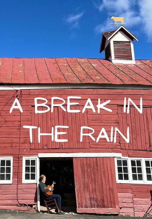 A Break in the Rain 2025 official movie poster