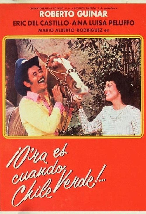 O'ra es cuando chile verde 1986 official movie poster