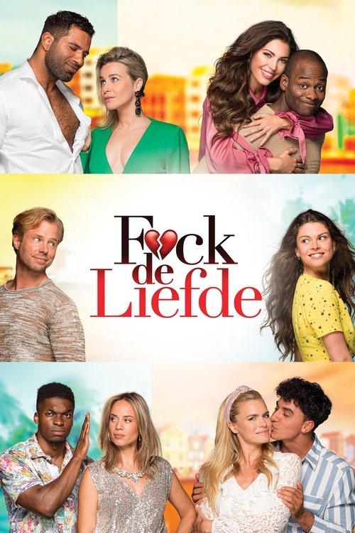 F*ck Love 2019 official movie poster