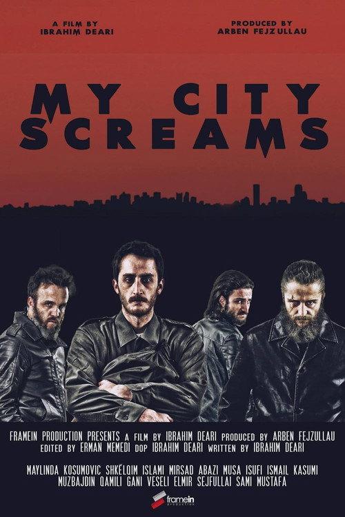 My City Screams 2015 official movie poster