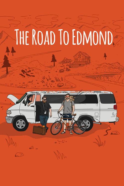 The Road to Edmond 2018 official movie poster