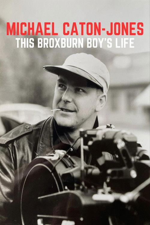 Michael Caton-Jones: This Broxburn Boy's Life  official movie poster