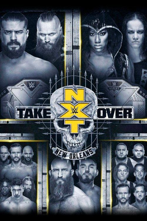 NXT Takeover: New Orleans 2018 official movie poster
