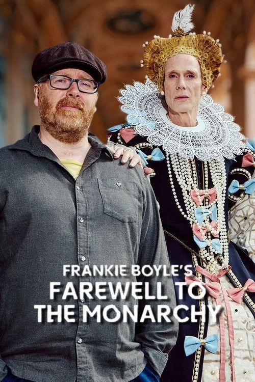 Frankie Boyle's Farewell to the Monarchy 2023 official movie poster