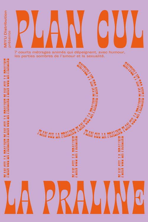 Plan cul la praline 2021 official movie poster