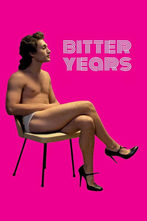 Bitter Years 2019 official movie poster