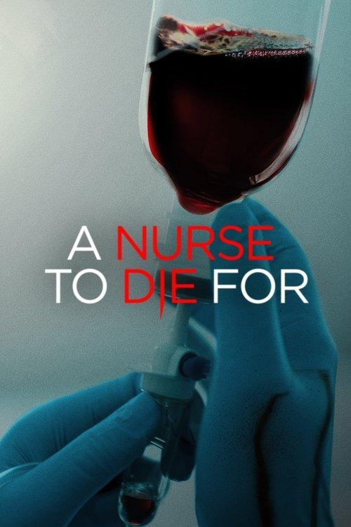 A Nurse to Die For 2023 official movie poster