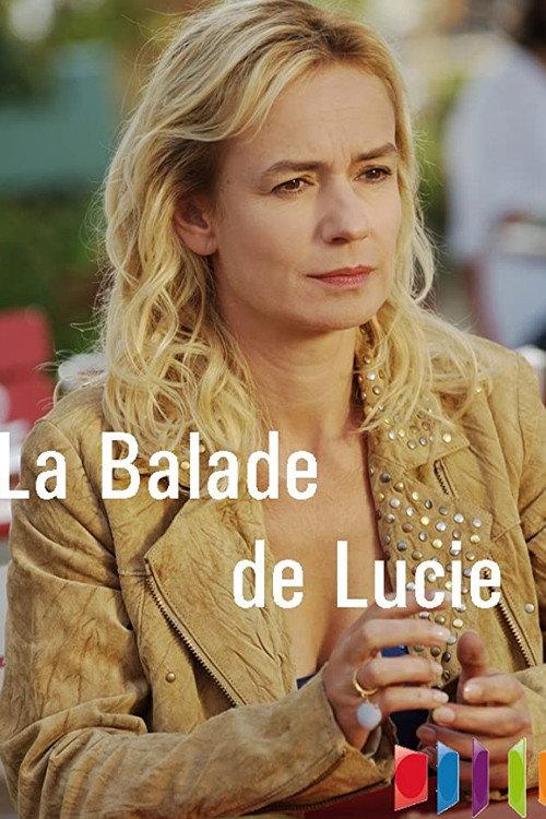 La Balade de Lucie 2013 official movie poster