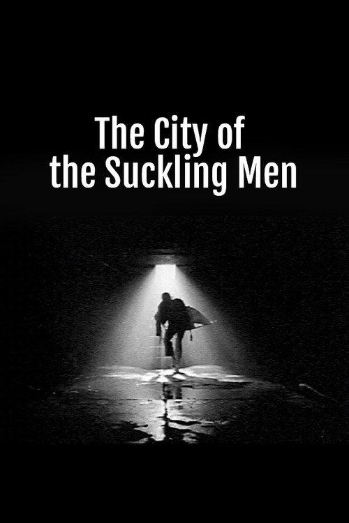 The City of the Suckling Men 2002 official movie poster