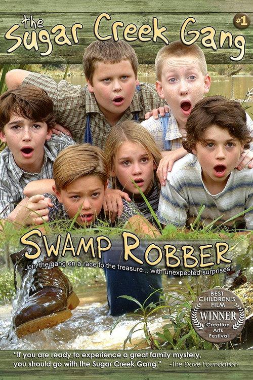 Sugar Creek Gang: Swamp Robber 2004 official movie poster