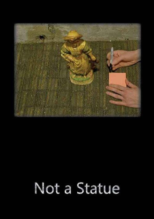 Not a Statue official movie poster