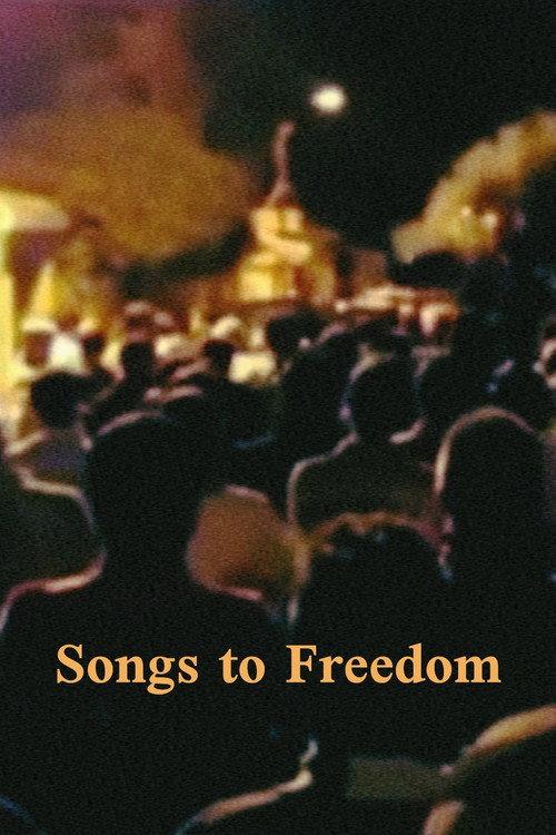 Songs to Freedom official movie poster